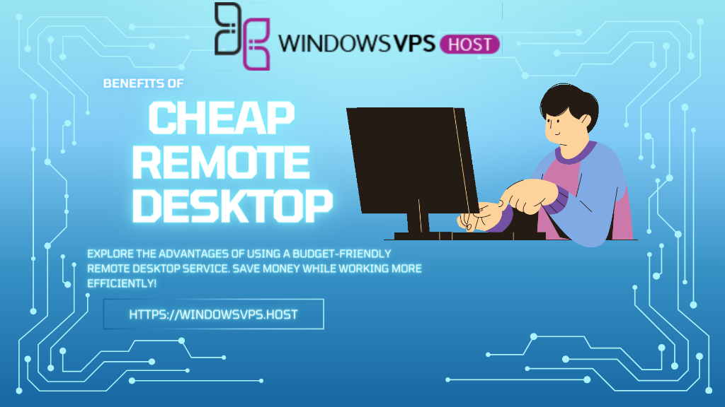 Cheap Remote Desktop